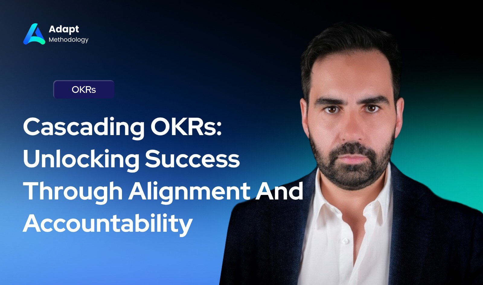 Cascading OKRs Unlocking Success Through Alignment and Accountability