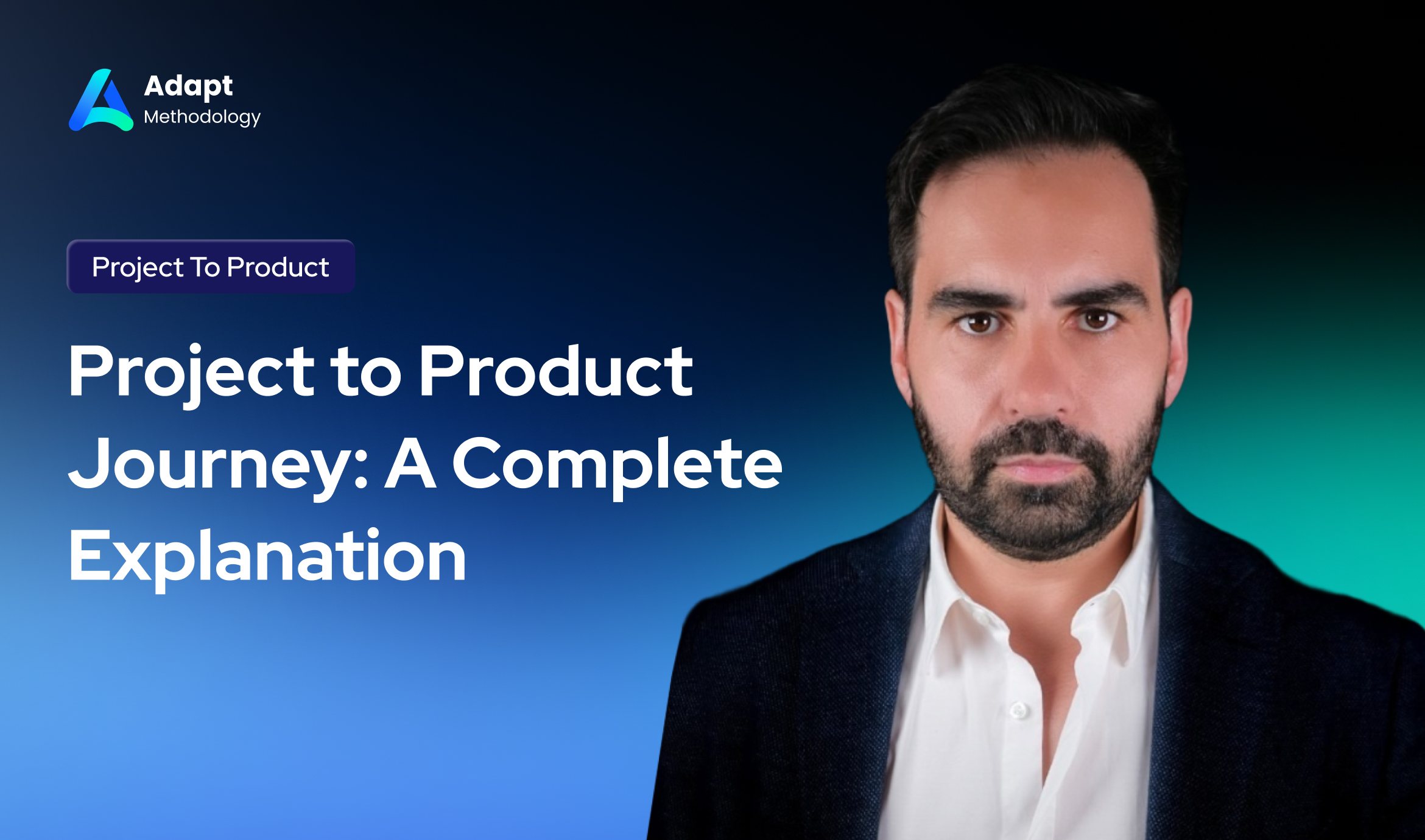Project to Product Journey - A Complete Explanation