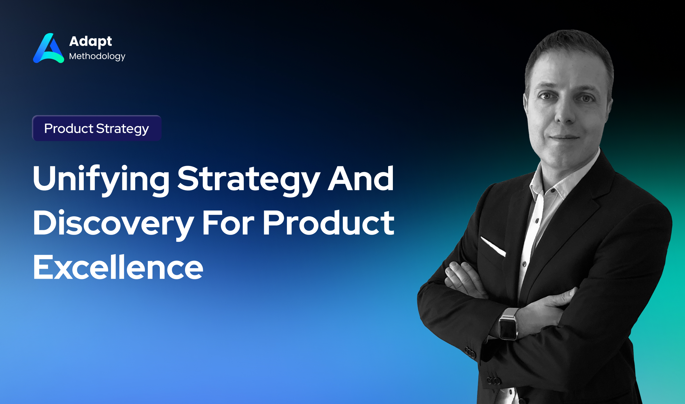 Unifying Strategy And Discovery For Product Excellence